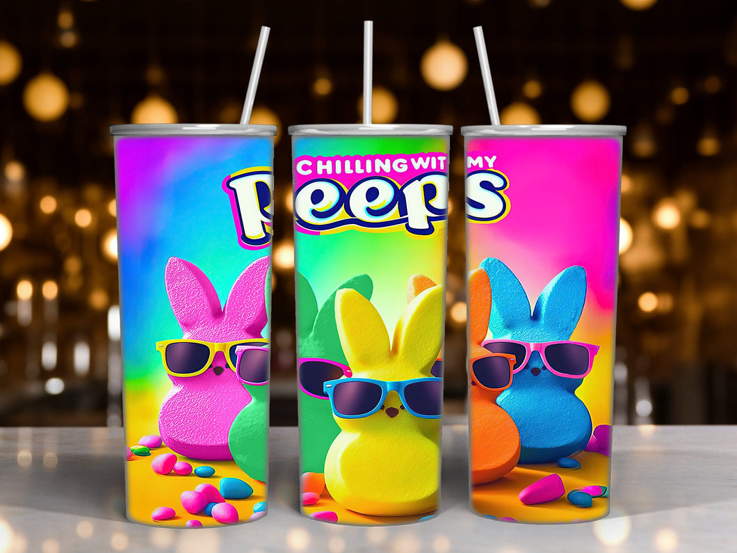 Chillin With My Peeps - Sublimation Tumbler - 20 ounce